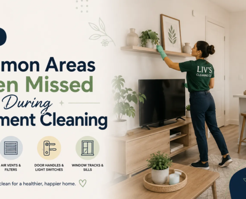 Common Areas Often Missed During Apartment Cleaning