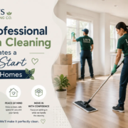How Professional Move-In Cleaning Creates a Fresh Start in New Homes